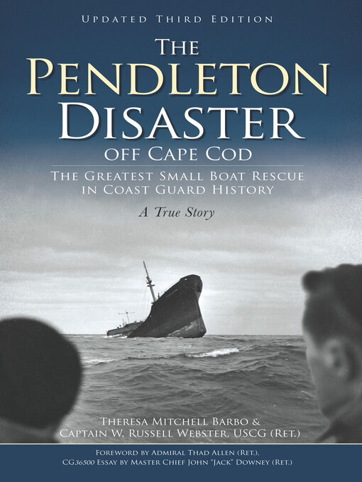 Title details for The Pendleton Disaster Off Cape Cod by Theresa Mitchell Barbo - Available